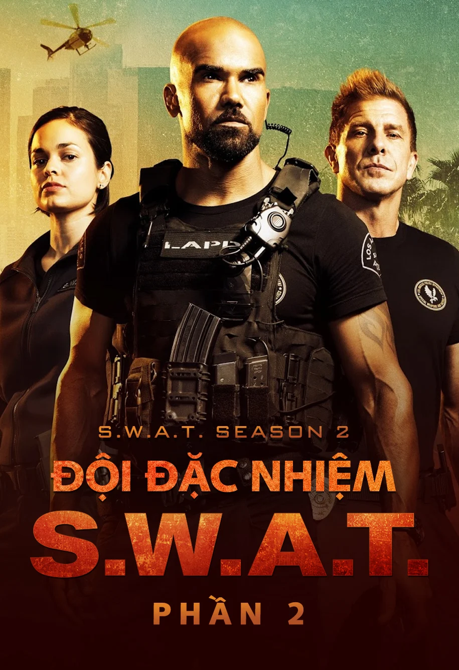 Đội Đặc Nhiệm SWAT (Phần 2) S.W.A.T. (Season 2)