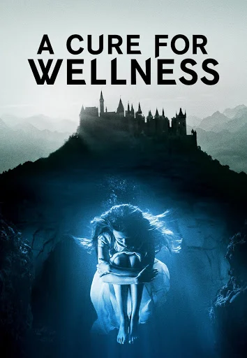 Phương Thuốc Kỳ Bí A Cure For Wellness
