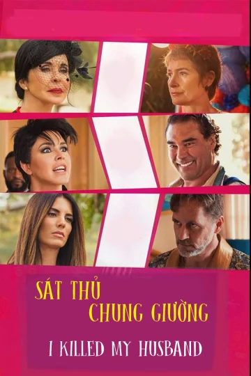 Sát Thủ Chung Giường I Killed My Husband