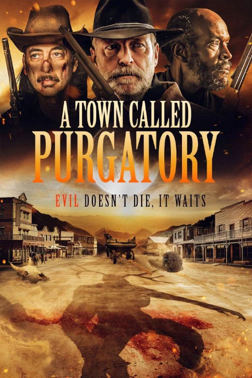 A Town Called Purgatory A Town Called Purgatory