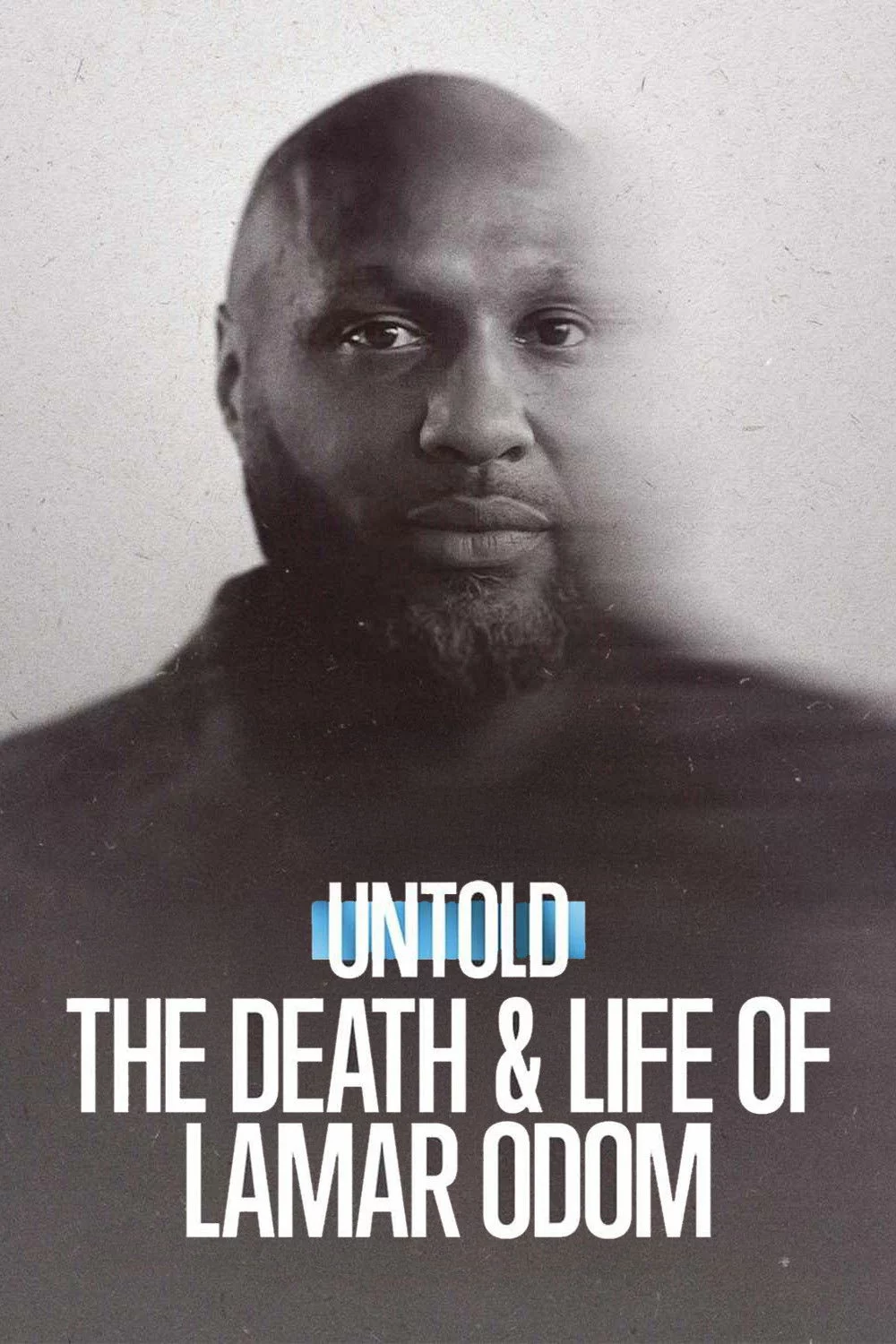 Bí mật giới thể thao: Cuộc đời và cái chết của Lamar Odom Untold: The Death & Life of Lamar Odom