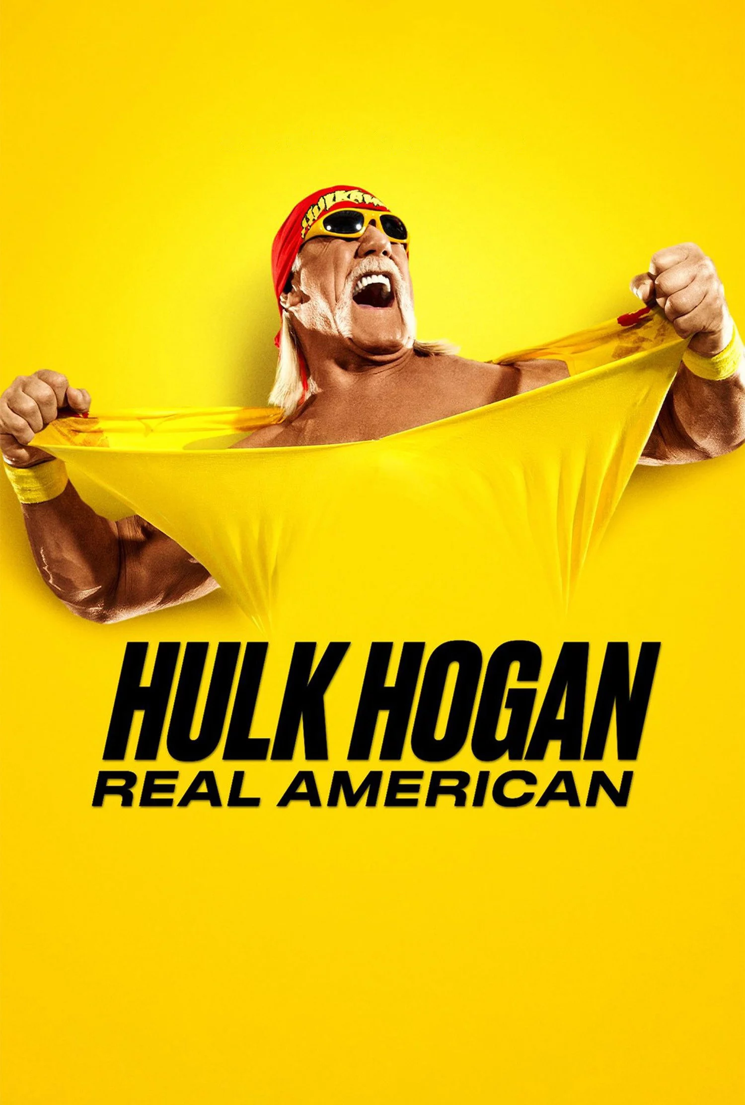 Hulk Hogan: Real American Hulk Hogan: Real American