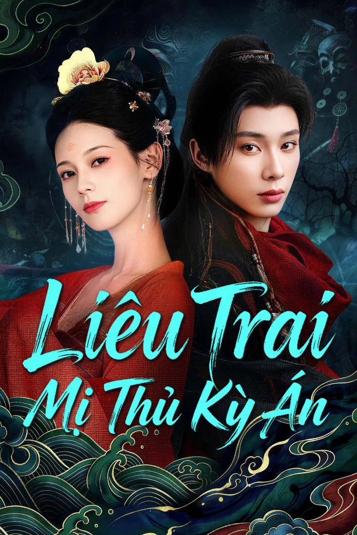 Liêu Trai: Mỹ Nhân Thủ The Enchanting Cranium Mystery