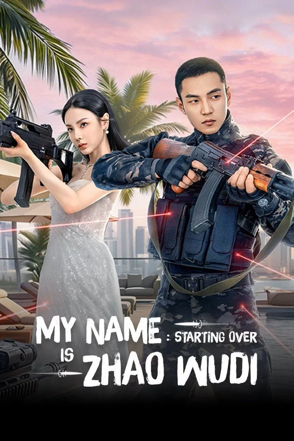 Tôi Là Triệu Ngô Địch: Khởi Động Lại My Name is Zhao Wudi: Starting Over
